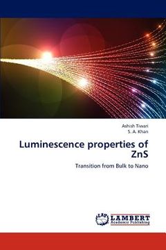 portada luminescence properties of zns (en Inglés)