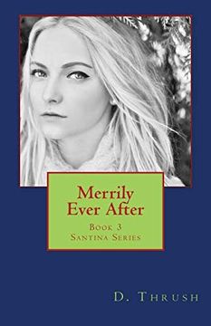 portada Merrily Ever After (Santina Series) (en Inglés)