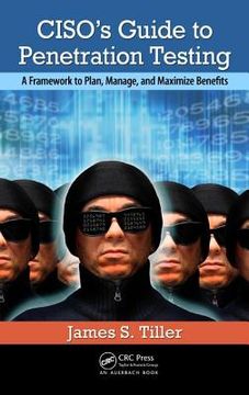 portada Ciso's Guide to Penetration Testing: A Framework to Plan, Manage, and Maximize Benefits (in English)