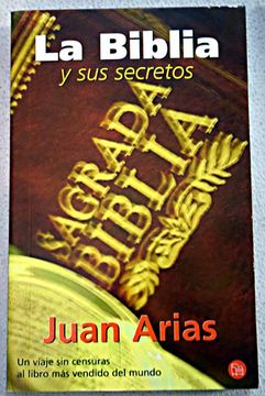 portada La Biblia y sus secretos: un viaje sin censuras al libro más vendido del mundo