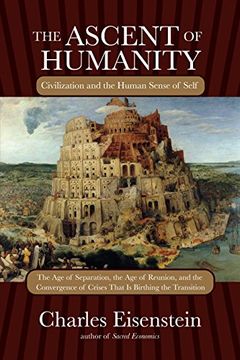 portada The Ascent of Humanity: Civilization and the Human Sense of Self 