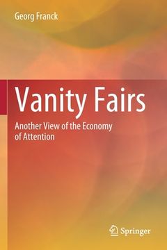 portada Vanity Fairs: Another View of the Economy of Attention (en Inglés)
