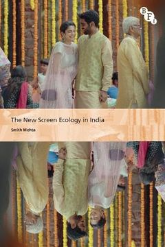 portada The New Screen Ecology in India: Digital Transformation of Media (in English)