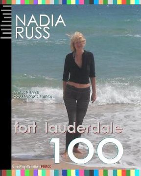 portada fort lauderdale 100: a must-have collector's edition (en Inglés)
