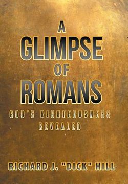 portada A Glimpse of Romans: God's Righteousness Revealed (in English)