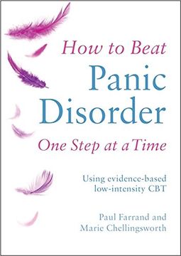 portada How to Beat Panic Disorder One Step at a Time: Using evidence-based low-intensity CBT