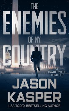 portada The Enemies of My Country: A David Rivers Thriller (en Inglés)