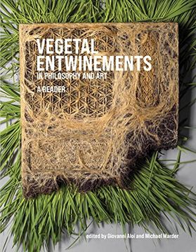 portada Vegetal Entwinements in Philosophy and Art: A Reader (in English)