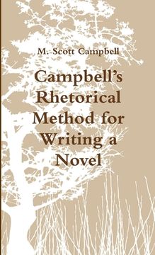 portada Campbell's Rhetorical Method for Writing a Novel (en Inglés)