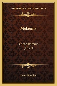 portada Melaenis: Conte Romain (1857) (en Francés)