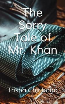 portada The Sorry Tale of Mr. Khan (en Inglés)