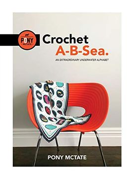 portada Crochet A-B-Sea: An Extraordinary Underwater Alphabet 