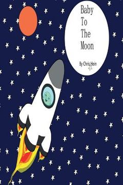 portada Baby To The Moon (en Inglés)