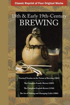 portada 18th & Early 19th Century Brewing (in English)