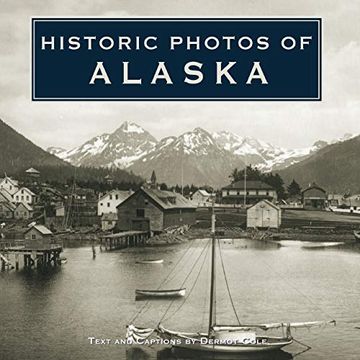 portada Historic Photos of Alaska (in English)