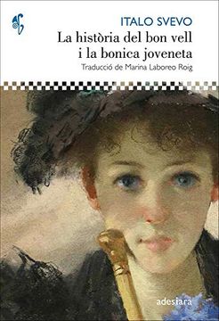 portada La Història del bon Vell i la Bonica Joveneta: 72 (D'ací i D'allà) (in Catalá)