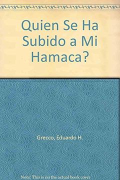 portada Quien se ha Subido a mi Hamaca (in Spanish)