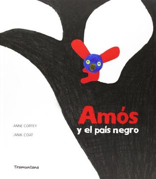 portada Amos Y El Pais Negro (in Spanish)