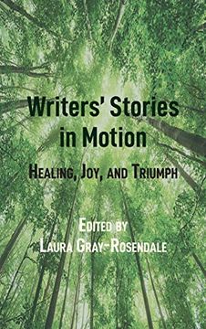 portada Writers'Stories in Motion; Healing, Joy, and Triumph (in English)