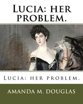 portada Lucia: her problem. (en Inglés)