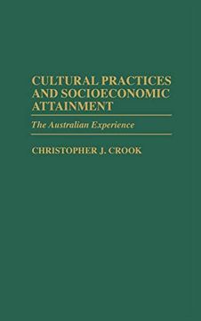 portada Cultural Practices and Socioeconomic Attainment: The Australian Experience (en Inglés)