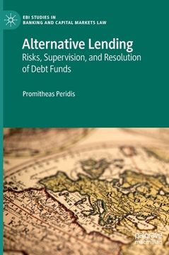 portada Alternative Lending: Risks, Supervision, and Resolution of Debt Funds