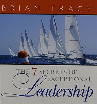 portada The 7 Secrets of Exceptional Leadership