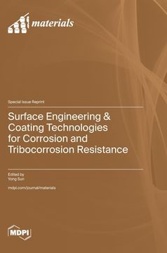 portada Surface Engineering & Coating Technologies for Corrosion and Tribocorrosion Resistance (en Inglés)