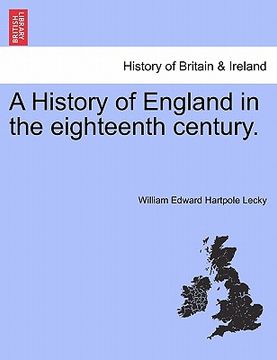 portada a history of england in the eighteenth century. (en Inglés)