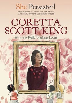 portada She Persisted: Coretta Scott King (en Inglés)