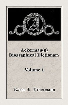 portada ackerman(n) biographical dictionary, volume 1 (in English)