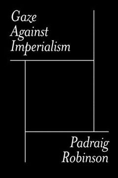 portada Gaze Against Imperialism (en Inglés)