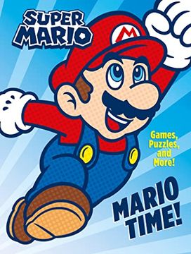 portada Official Super Mario: Mario Time!  An Official Mario Activity Book? Perfect for Kids and Fans of the Video Game!