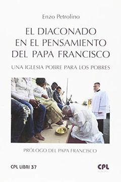 portada El Diaconado en el Pensamiento del Papa Francisco (Cpl Libri Castellano) (in Spanish)