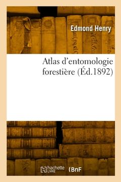 portada Atlas d'entomologie forestière (en Francés)