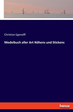 portada Modelbuch aller Art Nähens und Stickens (en Alemán)