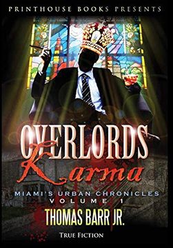 portada Overlords Karma; Miami's Urban Chronicles; Volume 1 (en Inglés)