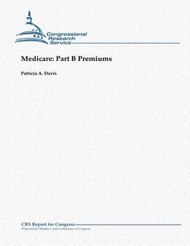 portada Medicare: Part B Premiums (en Inglés)