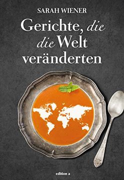 portada Gerichte, die die Welt Veränderten (in German)