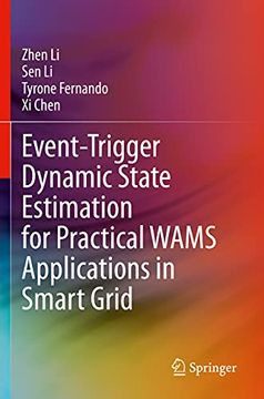 portada Event-Trigger Dynamic State Estimation for Practical Wams Applications in Smart Grid (in English)