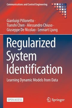 portada Regularized System Identification: Learning Dynamic Models from Data (en Inglés)