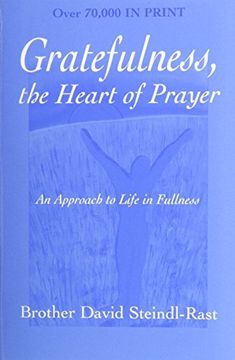 portada Gratefulness, the Heart of Prayer: An Approach to Life in Fullness (in English)