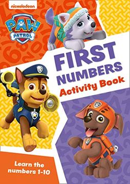 portada Paw Patrol First Numbers Activity Book: Get Ready for School With paw Patrol (in English)