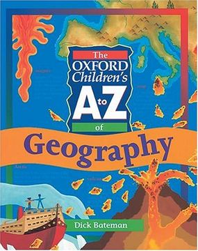portada The Oxford Children's a to z of Geography (The Oxford Children's A-Z) (en Inglés)