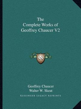 portada the complete works of geoffrey chaucer v2 (en Inglés)