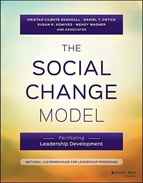 portada The Social Change Model: Facilitating Leadership Development (en Inglés)
