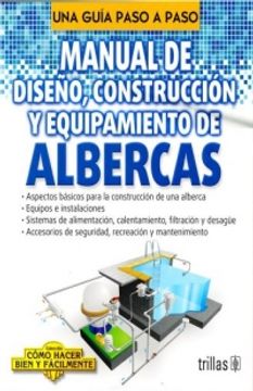 portada Manual de Diseño Construccion y Equipamiento de Albercas