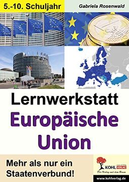 portada Lernwerkstatt Europäische Union: Den europäischen Staatenbund unter die Lupe genommen (in German)