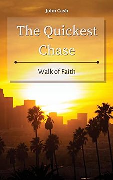 portada The Quickest Chase: Walk of Faith (en Inglés)