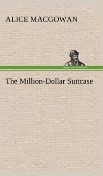 portada the million-dollar suitcase (en Inglés)